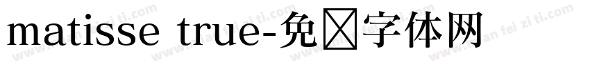 matisse true字体转换